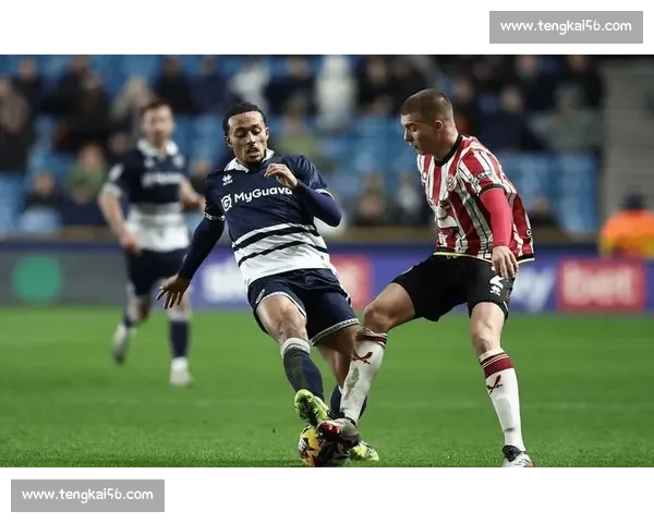 米尔沃尔力克牛津联晋级晋级之路展现强势攻防结合